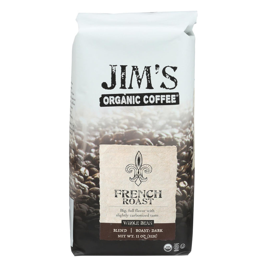 Jim's Organic Coffee - Whole Bean - French Roast - Case Of 6 - 11 Oz.