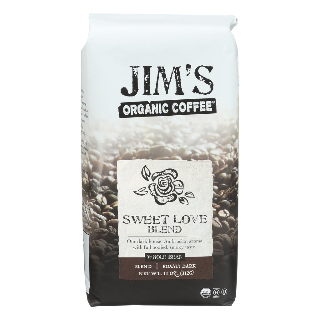 Jim's Organic Coffee - Whole Bean - Sweet Love Blend - Case Of 6 - 11 Oz.